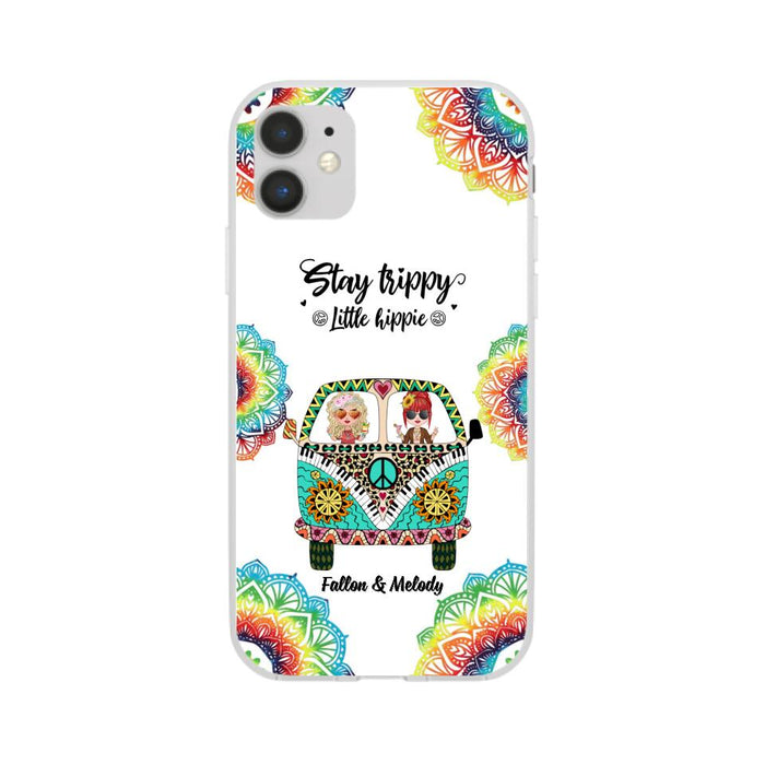 Up To 2 Chibi Stay Trippy Little Hippie - Personalized Phone Case For Her, Friends, Sisters, Hippie