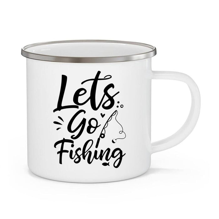 Let's Go Fishing - Personalized Gifts Custom Fishing Enamel Mug for Mom, Fishing Lovers