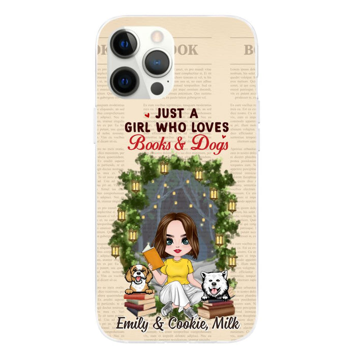 Just a Girl Who Loves Books and Dogs - Personalized Gifts Custom Book Phone Case for Dog Mom, Book Lovers