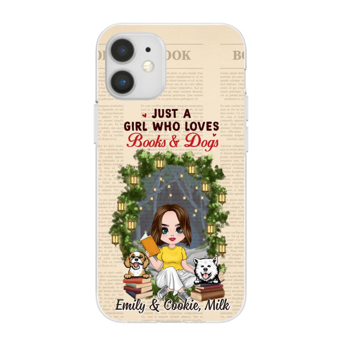 Just a Girl Who Loves Books and Dogs - Personalized Gifts Custom Book Phone Case for Dog Mom, Book Lovers