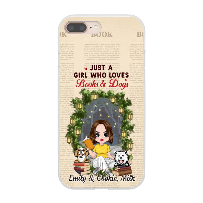 Just a Girl Who Loves Books and Dogs - Personalized Gifts Custom Book Phone Case for Dog Mom, Book Lovers