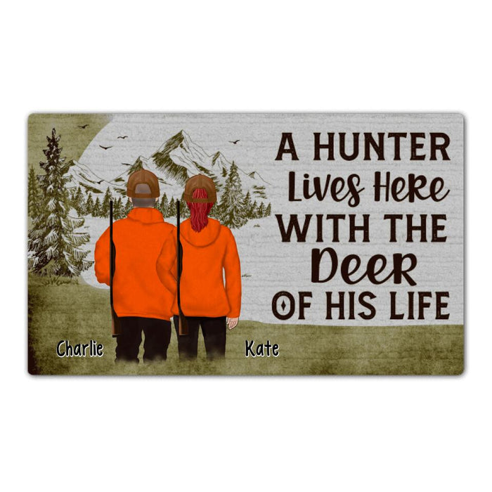 A Hunter Lives Here With the Deer of His Life - Hunting Personalized Gifts Custom Doormat for Couples