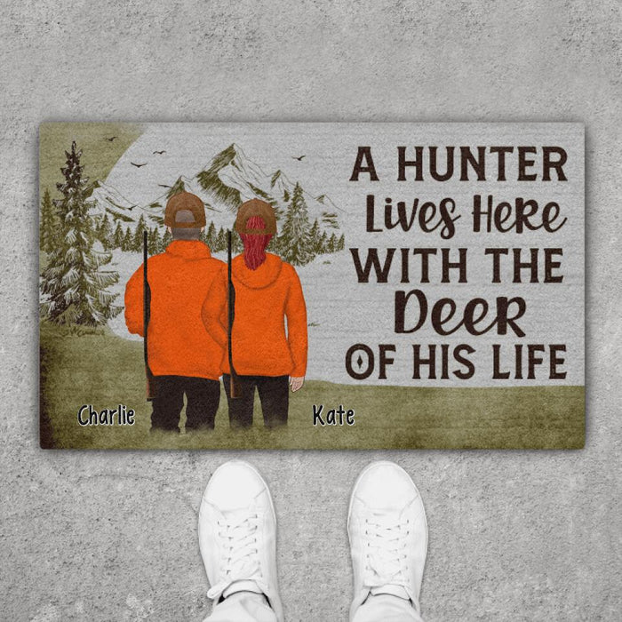 A Hunter Lives Here With the Deer of His Life - Hunting Personalized Gifts Custom Doormat for Couples