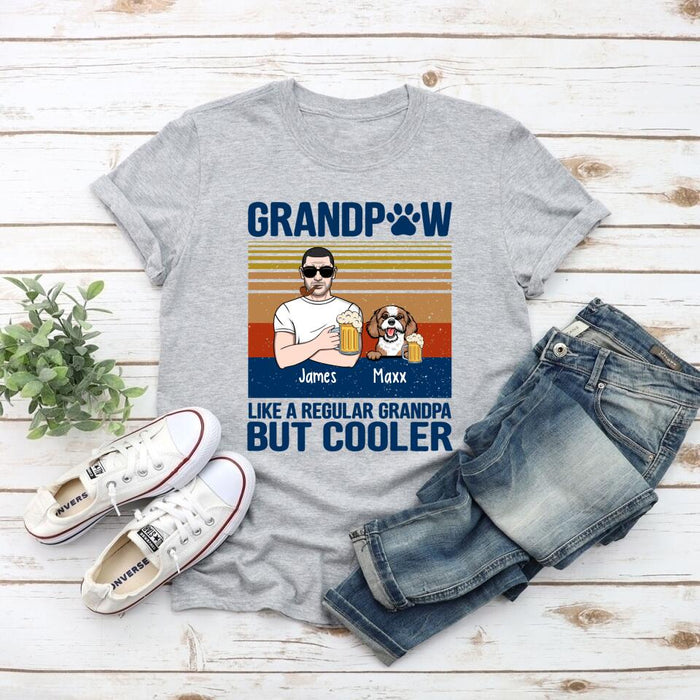 Like a Regular Grandpa but Cooler - Personalized Gifts Custom Dog Lovers Shirt for Dad, Dog Lovers