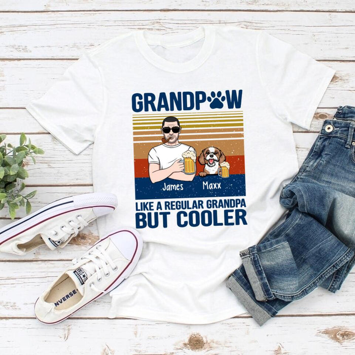 Like a Regular Grandpa but Cooler - Personalized Gifts Custom Dog Lovers Shirt for Dad, Dog Lovers