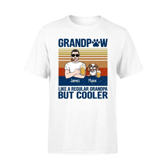 Like a Regular Grandpa but Cooler - Personalized Gifts Custom Dog Lovers Shirt for Dad, Dog Lovers