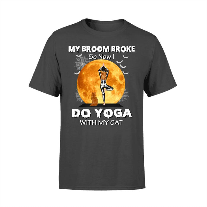 Personalized Shirt, My Broom Broke So Now I Do Yoga With My Cats - Halloween Gift, Gift For Yoga And Cat Lovers