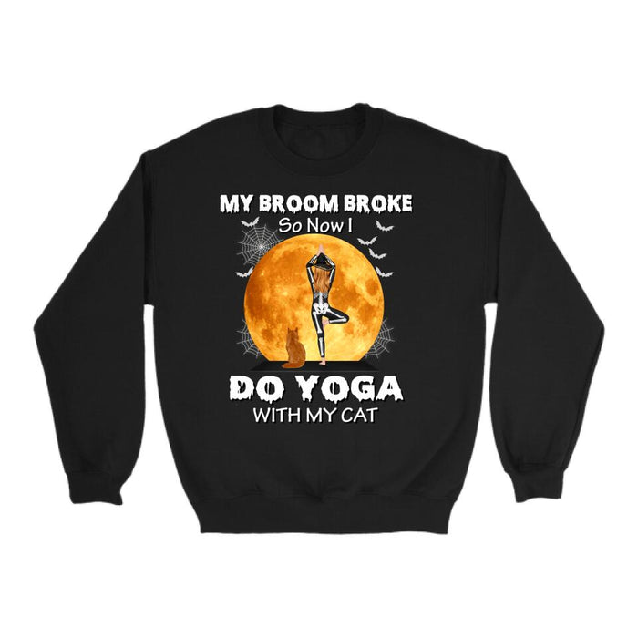 Personalized Shirt, My Broom Broke So Now I Do Yoga With My Cats - Halloween Gift, Gift For Yoga And Cat Lovers