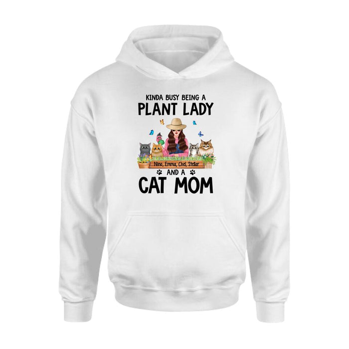 Kinda Busy Being a Plant Lady and a Cat Mom - Personalized Gifts Custom Gardeners Shirt for Cat Mom, Gardeners