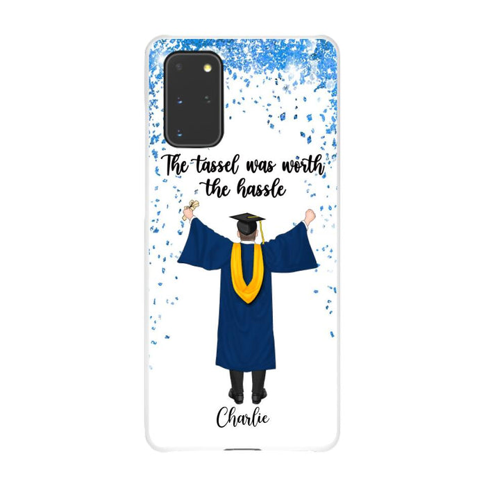 The Tassel Was Worth The Hassle - Personalized Phone Case For Daughter, Son, Graduation