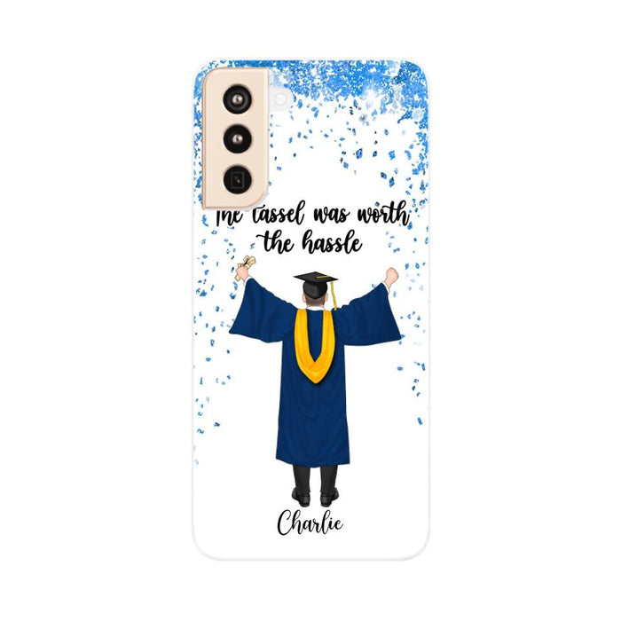 The Tassel Was Worth The Hassle - Personalized Phone Case For Daughter, Son, Graduation