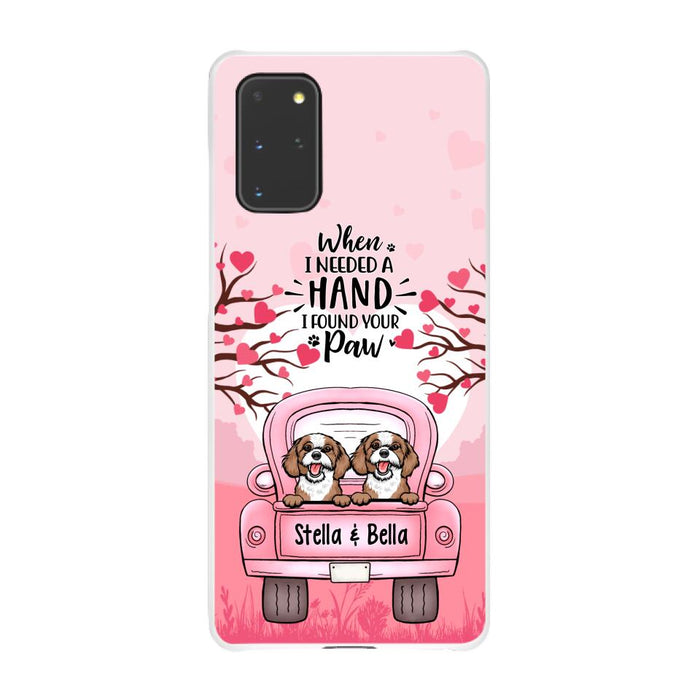 When I Needed a Hand, I Found Your Paw - Personalized Gifts for Custom Dog Phone Case for Dog Mom, Dog Lovers