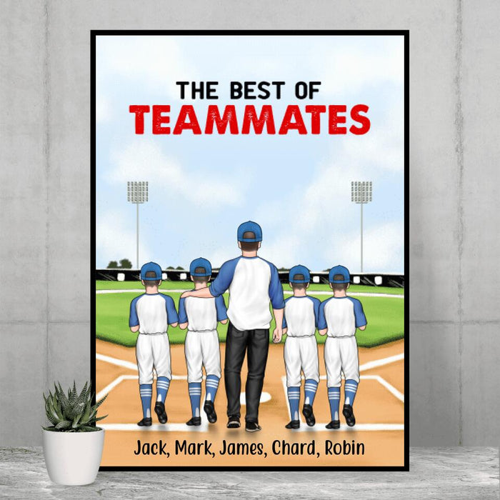 The Best of Teammates - Personalized Gifts Custom Baseball Poster for Husband, Dad, and Baseball Lovers