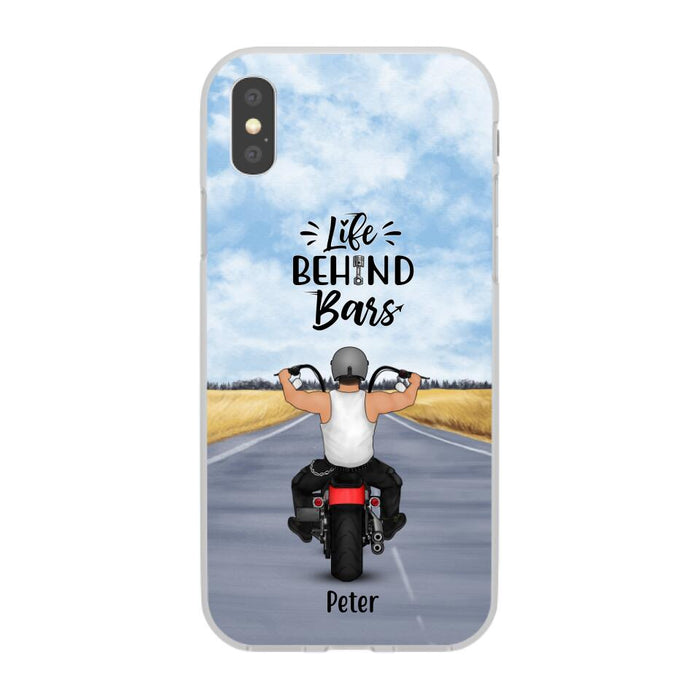 Life Behind Bars - Personalized Phone Case For Her, Him, Motorcycle Lovers