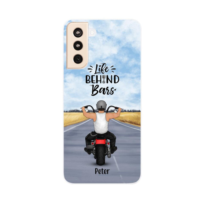 Life Behind Bars - Personalized Phone Case For Her, Him, Motorcycle Lovers