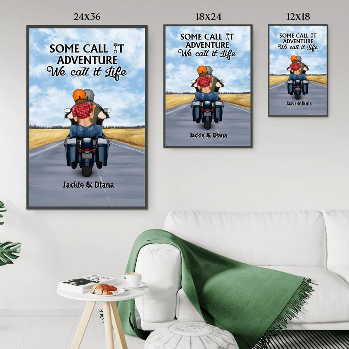 Some Call It Adventure We Call It Life - Personalized Poster For Motorcycle Couples, Bikers