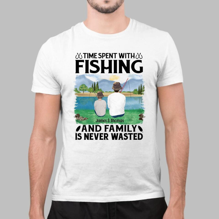 Personalized Shirt, Time Spent With Fishing And Family Is Never Wasted, Gifts For Fishing Family