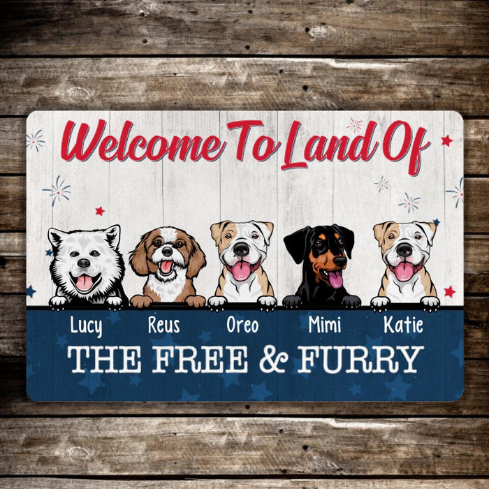 Welcome to Land of the Free Furry - Dog Personalized Gifts Custom Doormat for Family