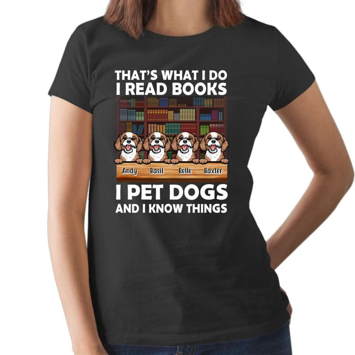 Personalized Shirt, That's What I Do I Read Books, Gift for Dog Lovers