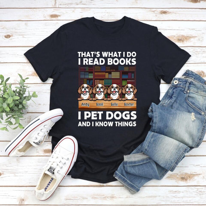 Personalized Shirt, That's What I Do I Read Books, Gift for Dog Lovers