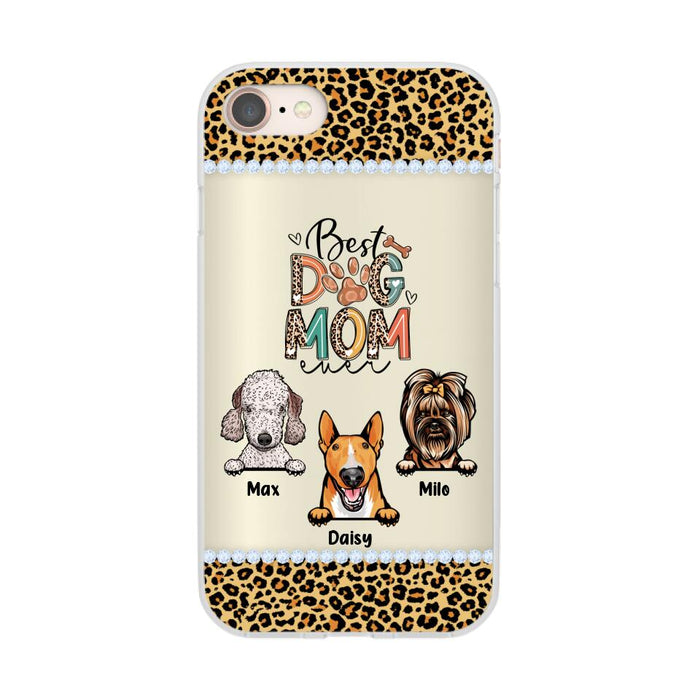 Best Dog Mom Ever Leopard - Personalized Gifts for Custom Dog Phone Case for Dog Mom, Dog Lovers