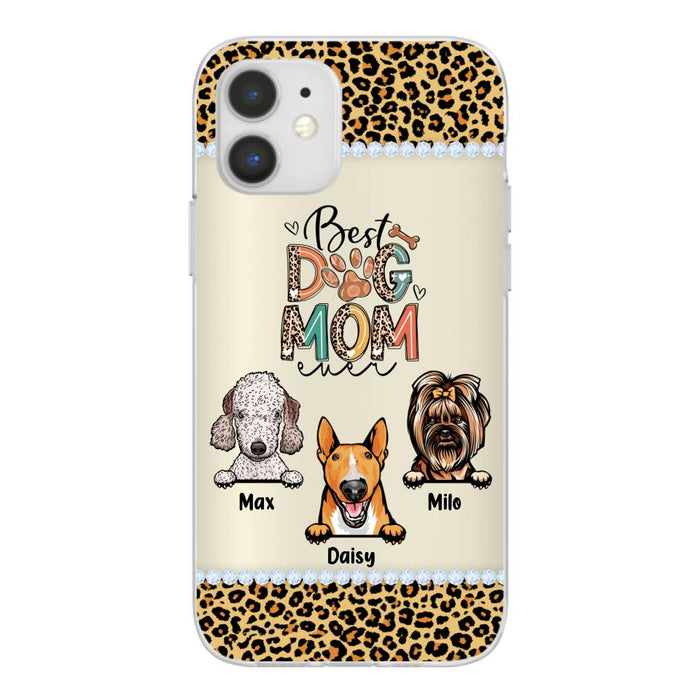 Best Dog Mom Ever Leopard - Personalized Gifts for Custom Dog Phone Case for Dog Mom, Dog Lovers