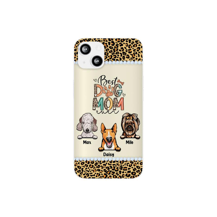 Best Dog Mom Ever Leopard - Personalized Gifts for Custom Dog Phone Case for Dog Mom, Dog Lovers