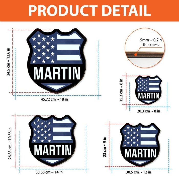 Badge Police Officer US Flag Name - Personalized Shaped Wood Sign For Policeman, Thin Blue Line