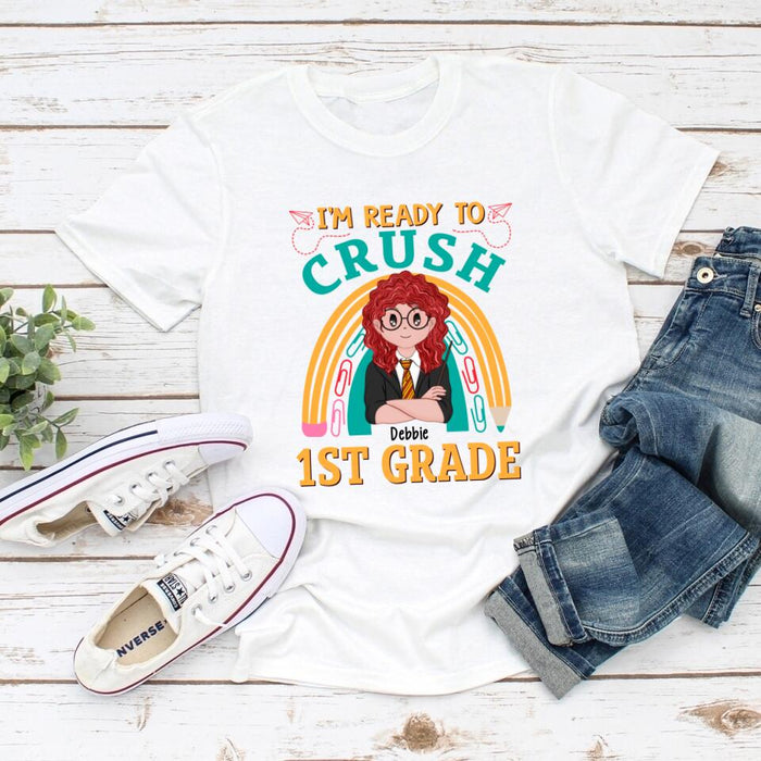 I'm Ready To Crush 1st Grade - Personalized Shirt For Kid