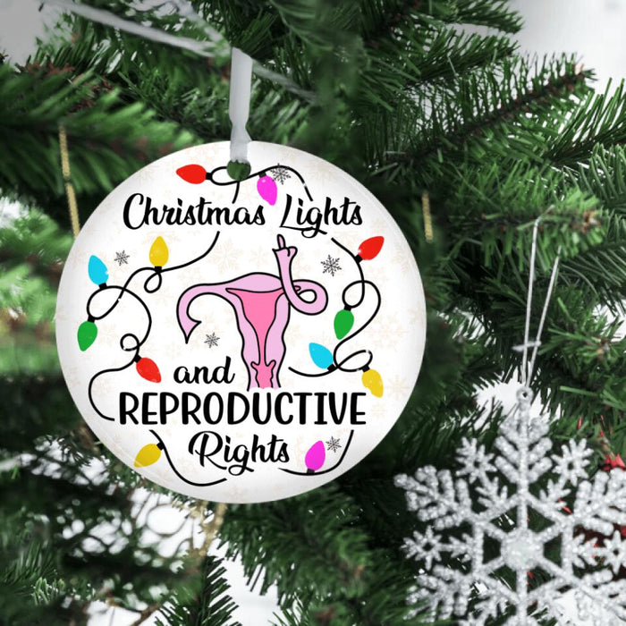 Christmas Lights & Reproductive Rights Ornament For Christmas 2023