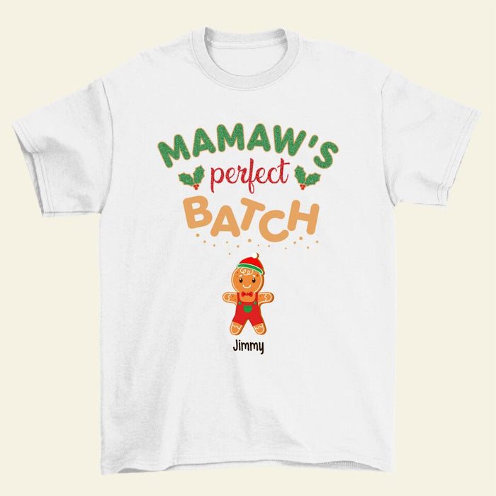 Mamaw's Perfect Batch - Personalized Gifts Custom Shirt for Grandma