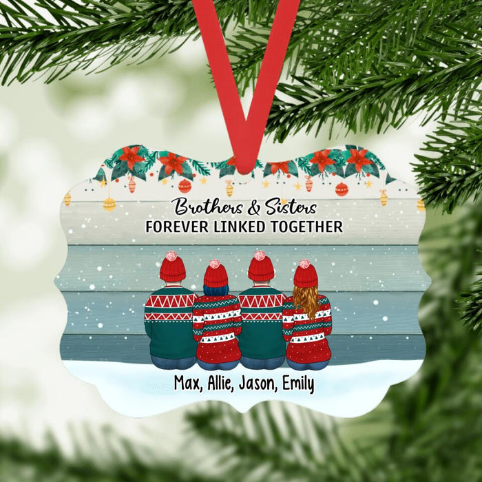 Brothers and Sisters Forever Linked Together - Personalized Christmas Ornament Family