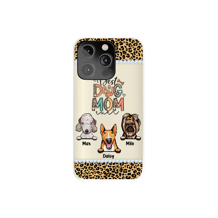 Best Dog Mom Ever Leopard - Personalized Gifts for Custom Dog Phone Case for Dog Mom, Dog Lovers