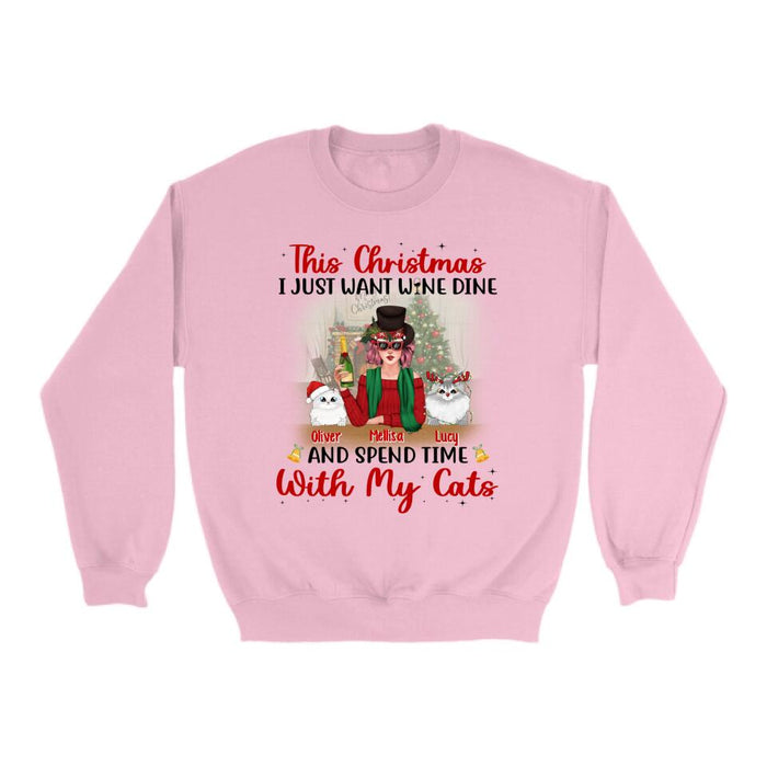 I Just Want Wine, Dine, and Spend Time - Christmas Personalized Gifts - Custom Cat Shirt for Cat Mom, Cat Lovers