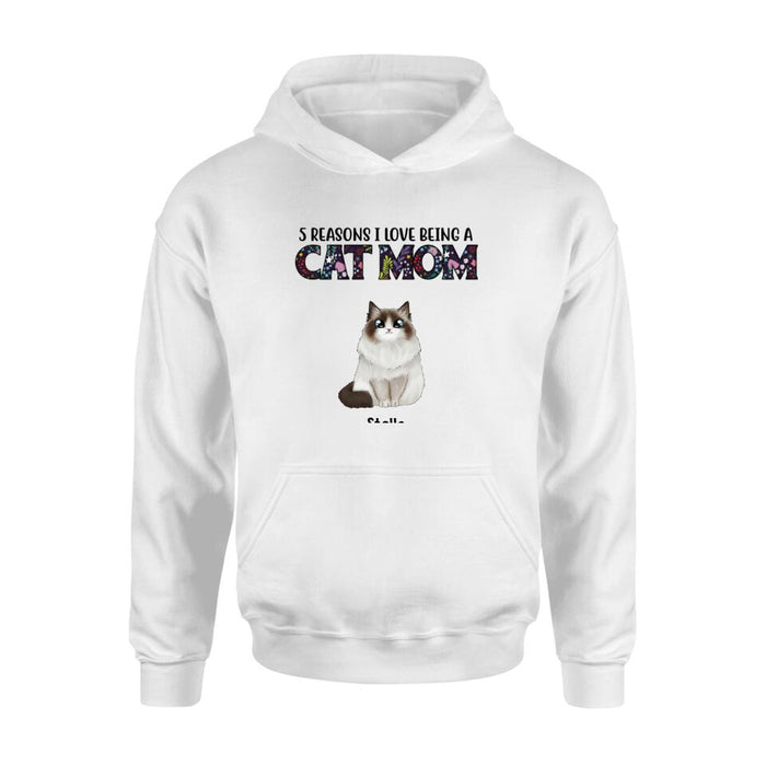 Personalized Shirt, 5 Reasons I Love Being A Cat Mom, Up to 5 Cats, Gifts for Cat Lovers