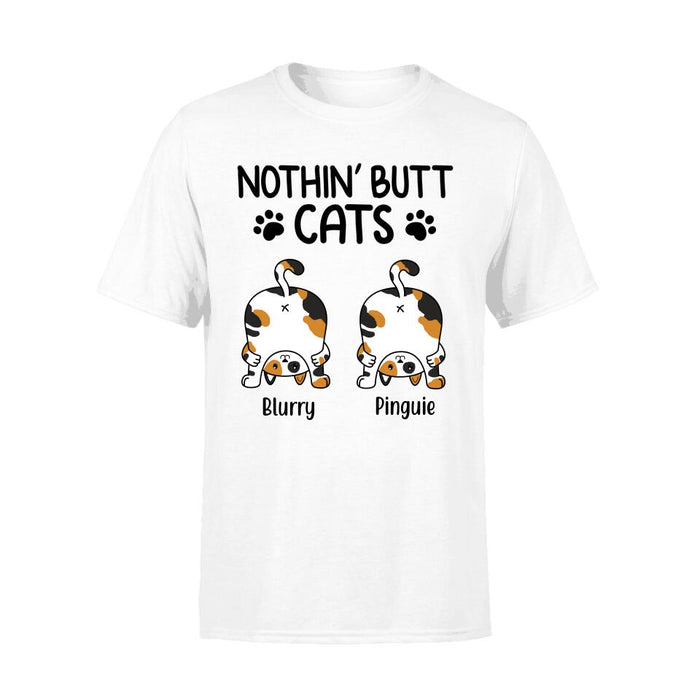 Personalized Shirt, Nothin' Butt Cats, Up To 5 Funny Cats, Gift For Cat Lovers