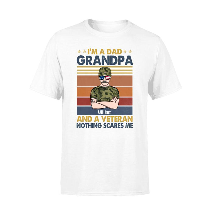 I'm a Dad, Grandpa, and a Veteran - Personalized Gifts Custom Army Veteran Shirt for Grandpa, Army Veteran