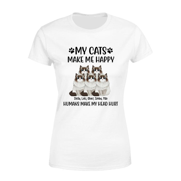 Personalized Shirt, Up To 5 Cats, My Cats Make Me Happy Humans Make My Head Hurt, Gift For Cat Lovers