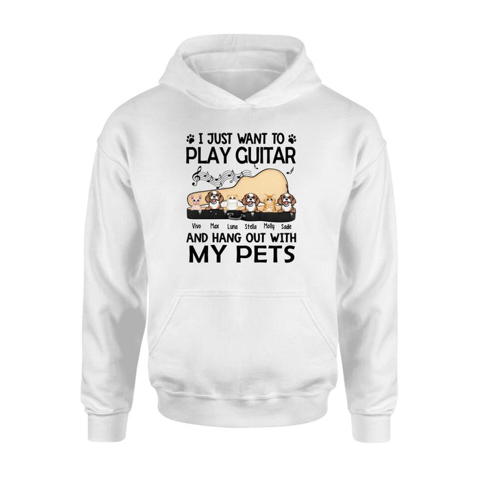 Personalized Shirt, Up To 6 Pets, I Just Want To Play Guitar And Hang Out With My Pets, Gift For Guitar Players, Dog Lovers, Cat Lovers