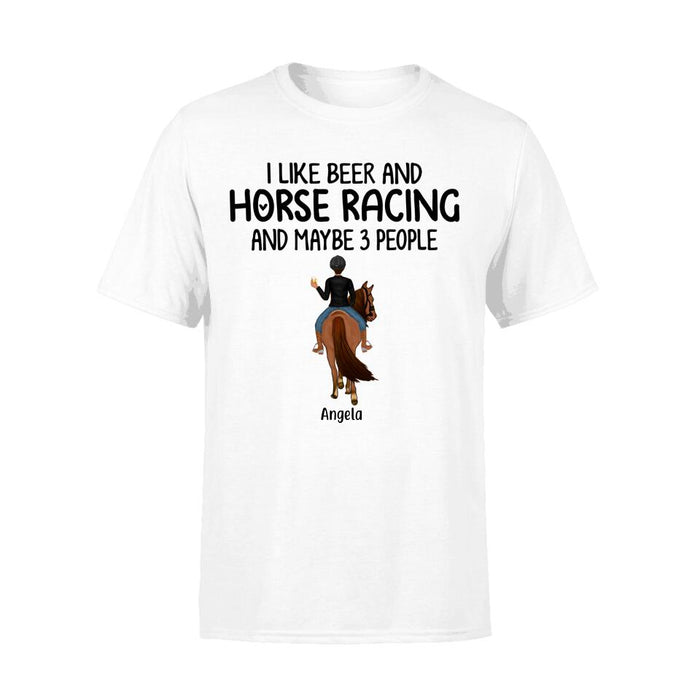 Personalized Shirt, I Like Beer And Horse Racing, Gift For Horse Lovers And Friends