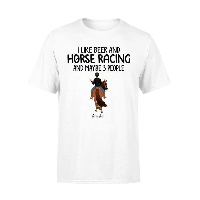 Personalized Shirt, I Like Beer And Horse Racing, Gift For Horse Lovers And Friends