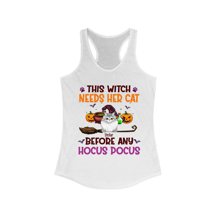 Personalized Shirt, Up To 4 Cats, This Witch Needs Her Cats Before Any Hocus Pocus - Halloween Gift, Gift For Cat Lovers