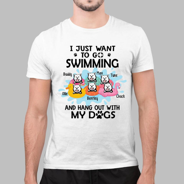 Personalized Shirt, I Just Want To Go Swimming And Hang Out With My Dogs, Up To 6 Dogs, Gift For Dog Lovers