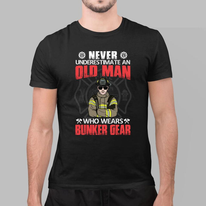 Never Underestimate An Old Man - Personalized Gifts Custom Firefighters Shirt For Dad, Firefighters