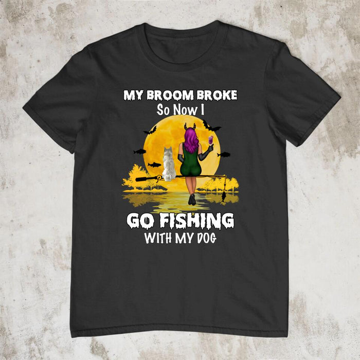 Personalized Shirt, My Broom Broke So Now I Go Fishing With My Dogs - Halloween Gift, Gift For Fishers And Dog Lovers