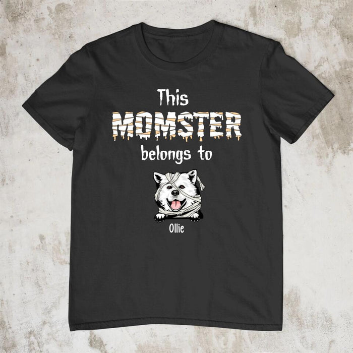 This Momster Belongs To - Personalized Gifts Custom Dog Shirt for Dog Mom, Dog Lovers