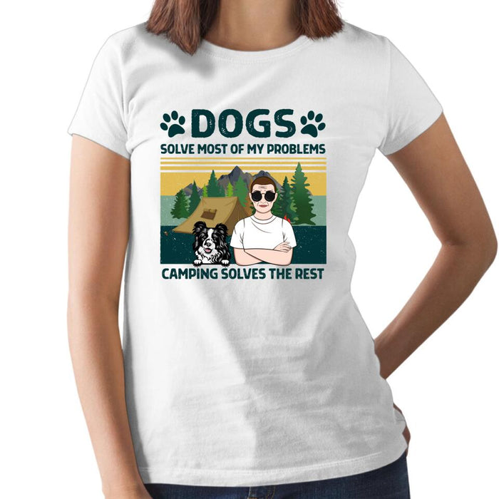 Personalized Shirt, Dogs Solve Most Of My Problems, Camping Solves The Rest, Gifts For Camping Lovers, Dog Lovers