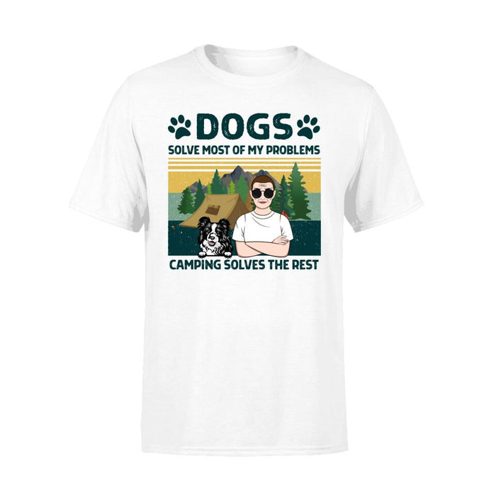 Personalized Shirt, Dogs Solve Most Of My Problems, Camping Solves The Rest, Gifts For Camping Lovers, Dog Lovers