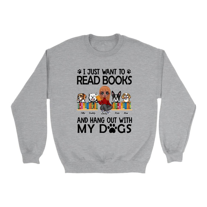 I Just Want to Read Books and Hang Out - Personalized Gifts Custom Book Shirt for Dog Mom, Book Lovers