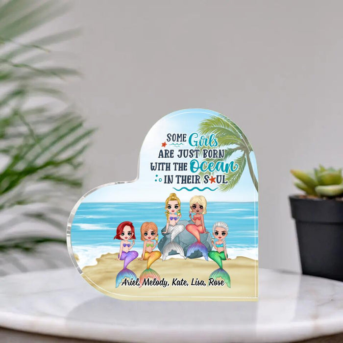 Up To 5 Chibi Some Girls Are Just Born With The Ocean - Personalized Acrylic Plaque For Her, Mermaid